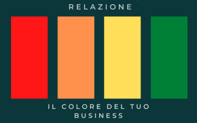 “Il colore del tuo Business”  Cambia colore ai tuoi affari